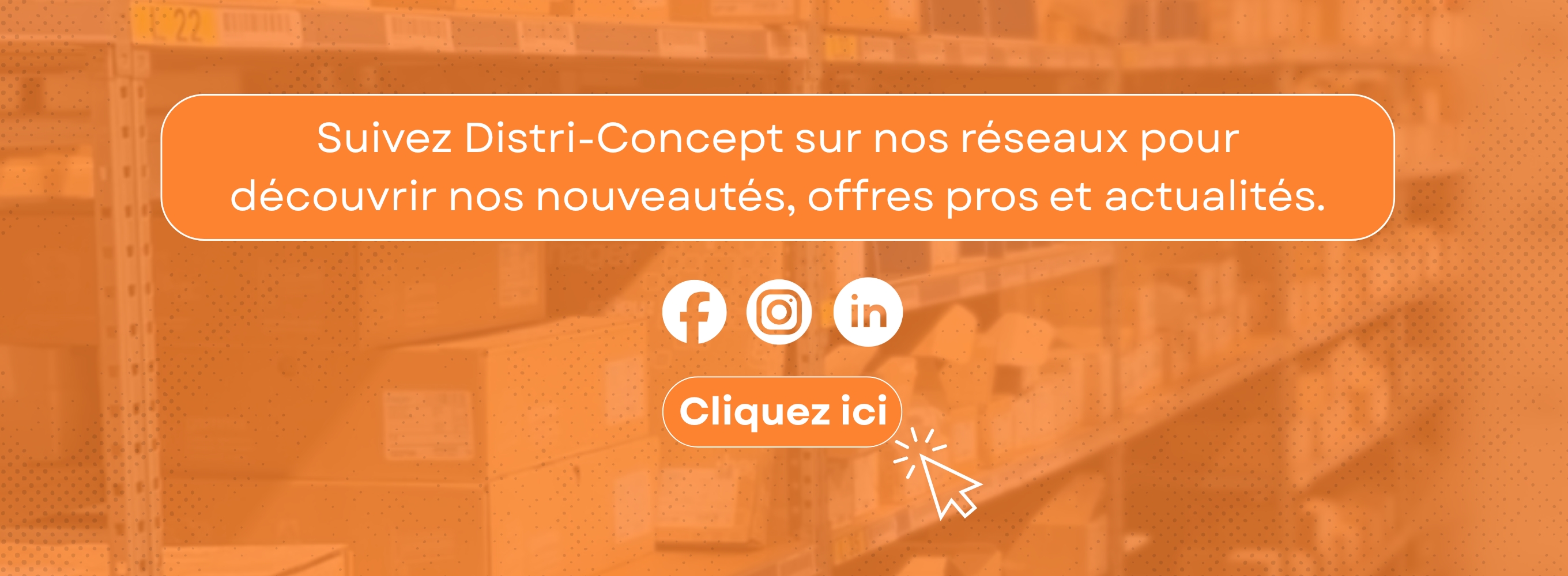 Suivez Distri-Concept